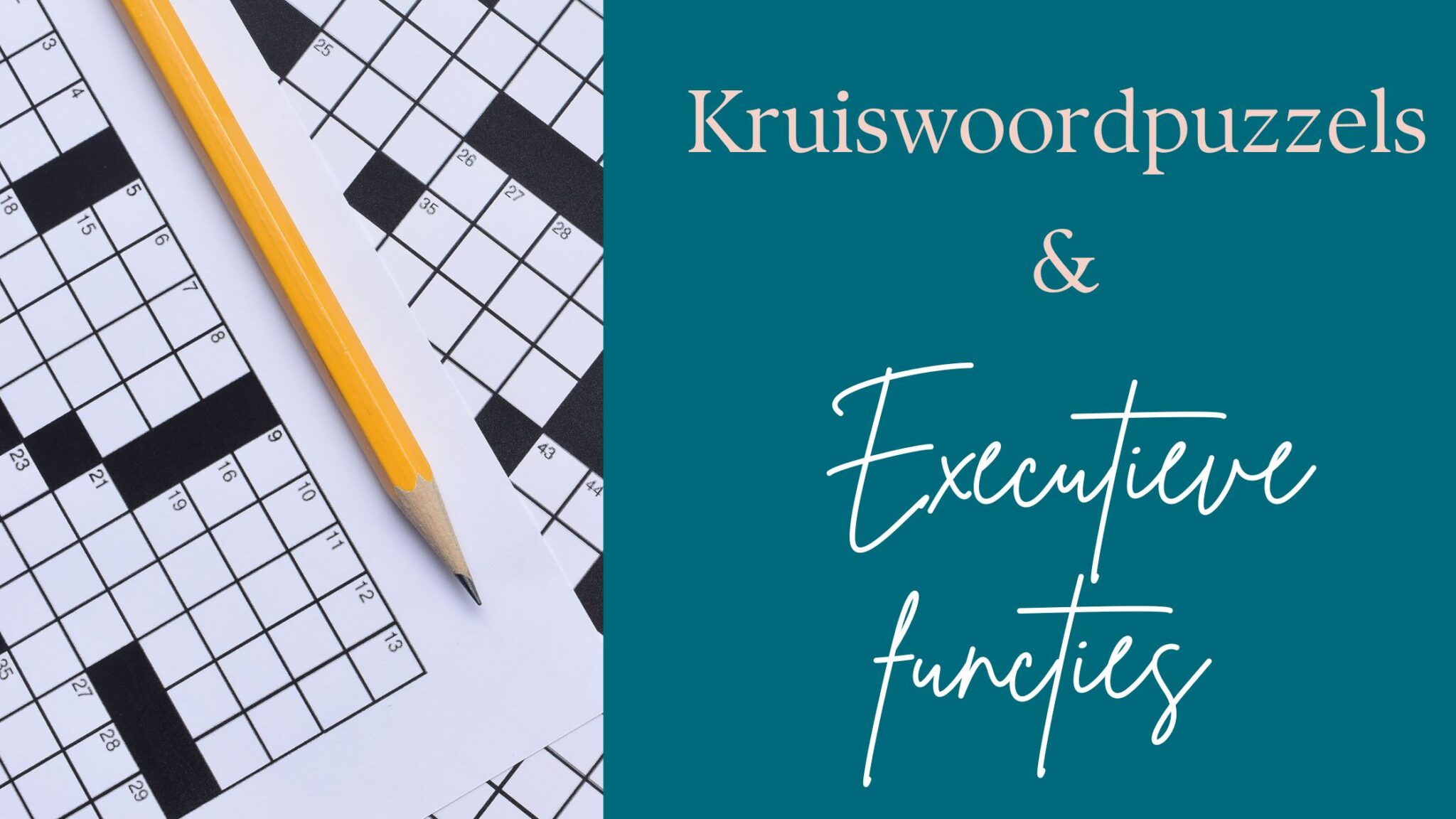 Kruiswoordpuzzels En Executieve Functies Juf Joanne